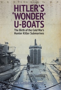 Hitler's 'Wonder' U-Boats