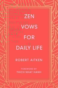 Zen Vows for Daily Life