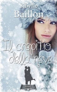 Il crepitio della neve