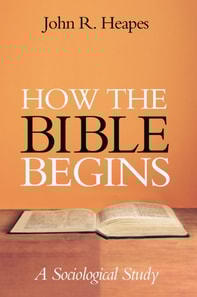 How the Bible Begins