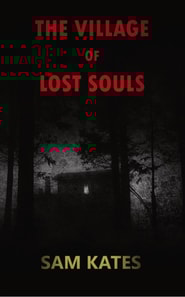 Village of Lost Souls