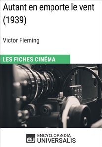 Autant en emporte le vent de Victor Fleming