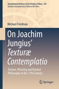 On Joachim Jungius' Texturae Contemplatio