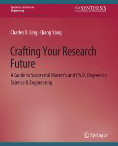 Crafting Your Research Future