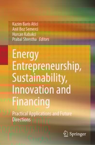 Energy Entrepreneurship, Sustainability, Innovation and Financing
