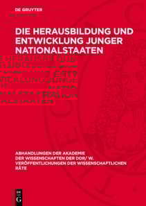 Die Herausbildung und Entwicklung junger Nationalstaaten