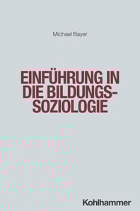 Einführung in die Bildungssoziologie