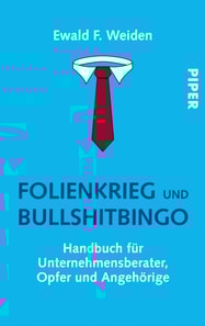 Folienkrieg und Bullshitbingo