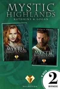 Mystic Highlands: Band 3-4 der Fantasy-Reihe im Sammelband (Die Geschichte von Kathrine & Logan)