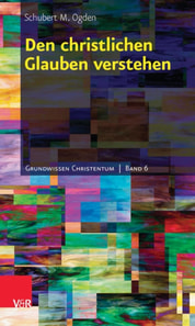 Den christlichen Glauben verstehen