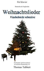 Weihnachtslieder - Kinderleicht erlernbar