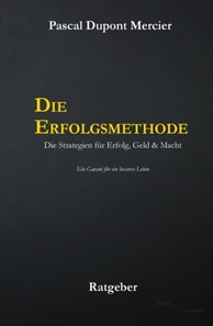 Die Erfolgsmethode