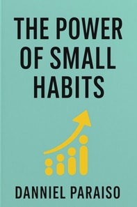 Power of Small Habits