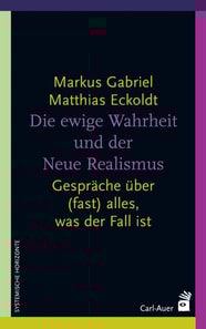 Die ewige Wahrheit und der Neue Realismus