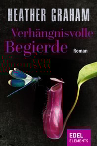 Verhängnisvolle Begierde