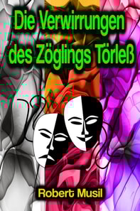 Die Verwirrungen des Zöglings Törleß