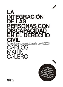 La integración de las personas con discapacidad en el Derecho Civil