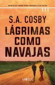 Lágrimas como navajas