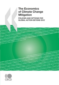 Economics of Climate Change Mitigation Policies and Options for Global Action beyond 2012
