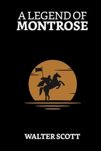 Legend of Montrose