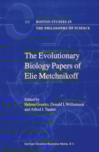 Evolutionary Biology Papers of Elie Metchnikoff
