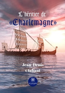 L'heritier de  Charlemagne 