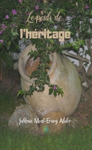 Le poids de l'heritage