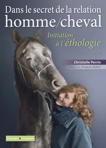 Dans le secret de la relation homme/cheval - 2e édition