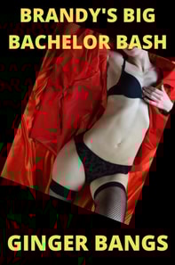 Brandy's Big Bachelor Bash