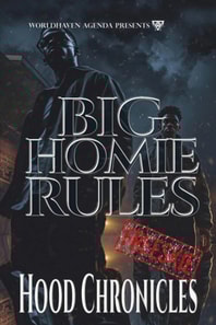 Big Homie Rules