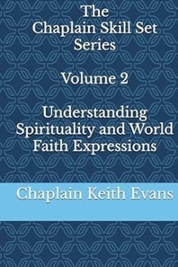 Understanding Spirituality and World Faith Expressions