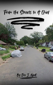 From the Streets to a Chief