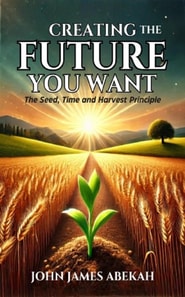 Creating the Future You Want