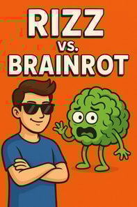 RIZZ vs. BRAINROT
