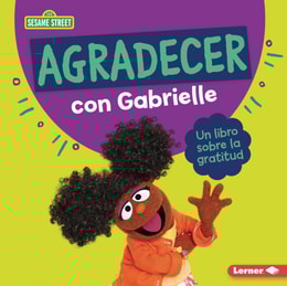 Agradecer con Gabrielle (Being Thankful with Gabrielle)