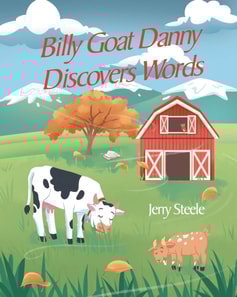 Billy Goat Danny Discovers Words