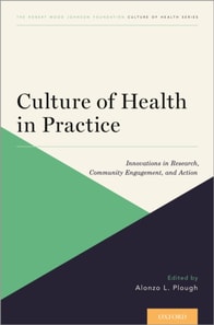 Culture of Health in Practice