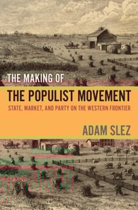 Making of the Populist Movement