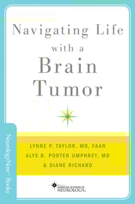 Navigating Life with a Brain Tumor