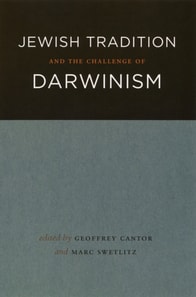 Jewish Tradition and the Challenge of Darwinism