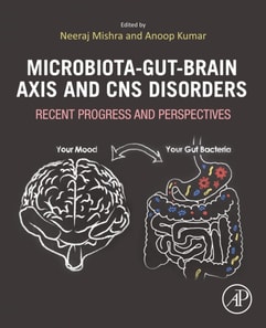 Microbiota-Gut-Brain Axis and CNS Disorders