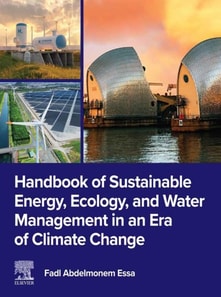 Handbook of Sustainable Energy, Ecology, and Water Management in an Era of Climate Change