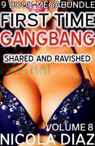 First Time Gangbang