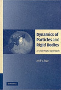 Dynamics of Particles and Rigid Bodies