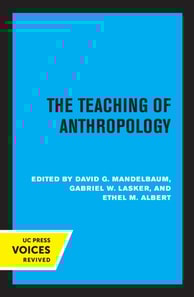 Teaching of Anthropology, Abridged Edition