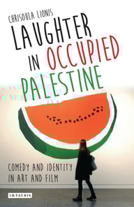 Laughter in Occupied Palestine
