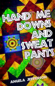 Hand-Me-Downs and Sweat Pants