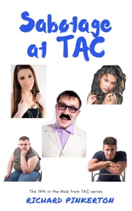 Sabotage at TAC