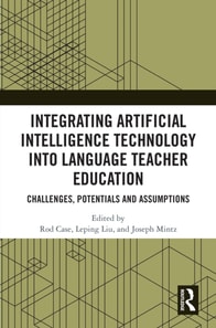 Integrating Artificial Intelligence Technology into Language Teacher Education