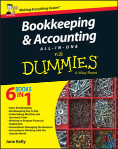 Bookkeeping and Accounting All-in-One For Dummies, UK Edition